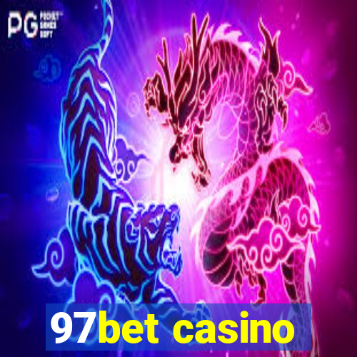 97bet casino